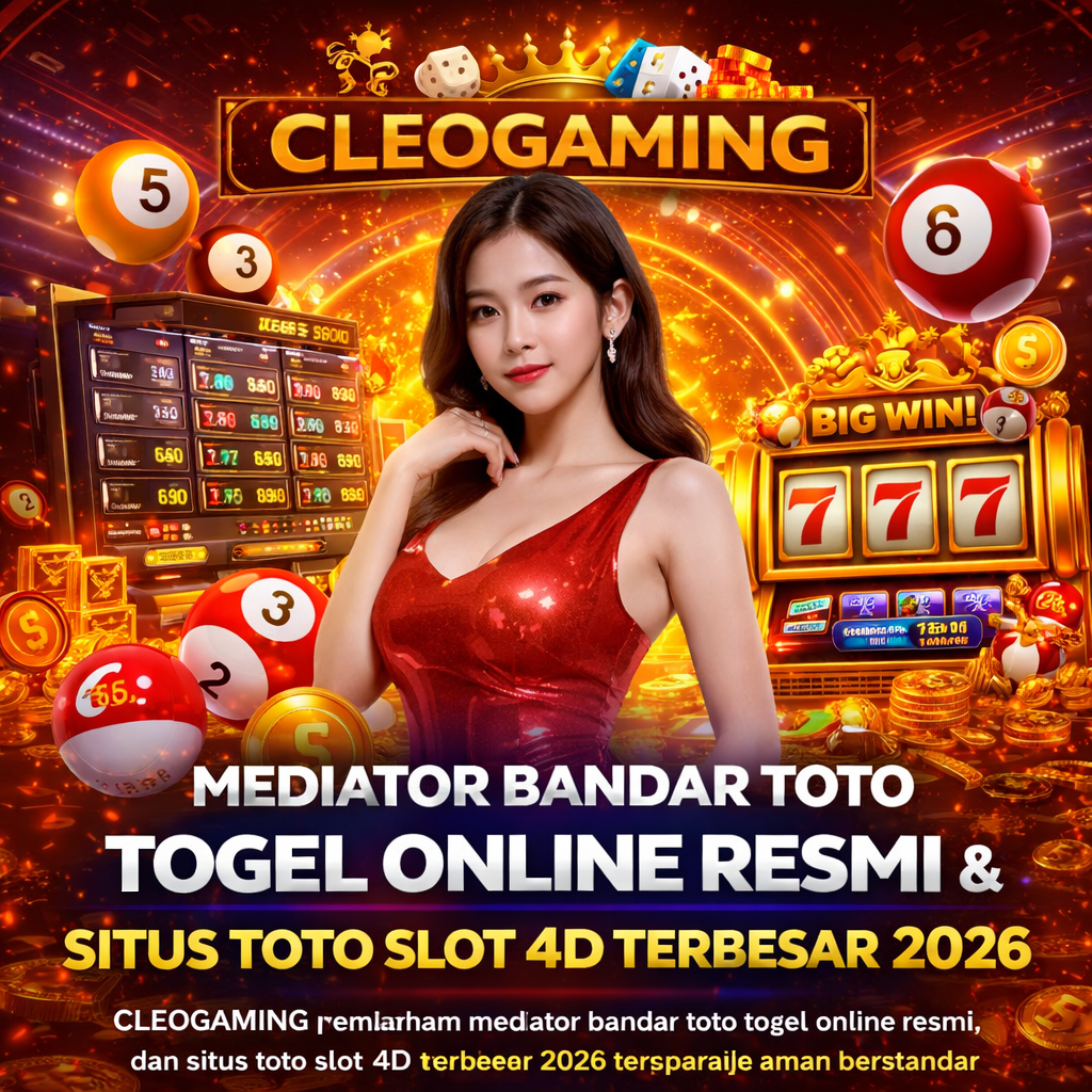 CLEOGAMING merupakan mediator bandar toto togel online resmi dan situs toto slot 4D terbesar 2026 terpercaya aman berstandar nasional bersertifikat international.